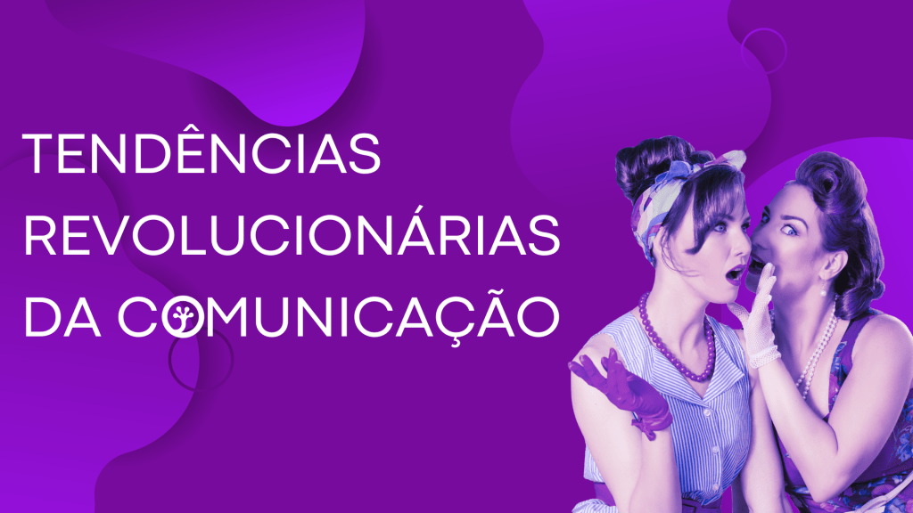 Tendências Revolucionárias da Comunicação Agencia gecko